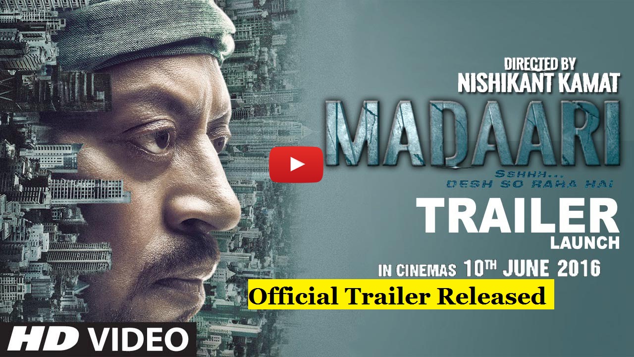 smotret madaari 2016 smotret madaari 2016
