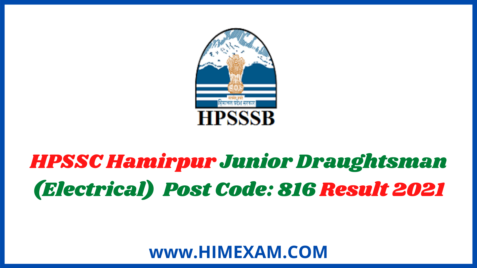 HPSSC Hamirpur Junior Draughtsman (Electrical) Post Code: 816 Result 2021 HPSSC Hamirpur Junior Draughtsman (Electrical) Post Code: 816 Result 2021
