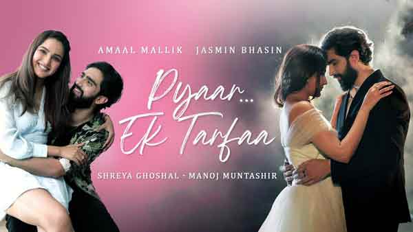 bollyfix amaal mallik pyaar ek tarfaa lyrics genius