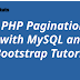 PHP Pagination with MySQL and Bootstrap Tutorial
