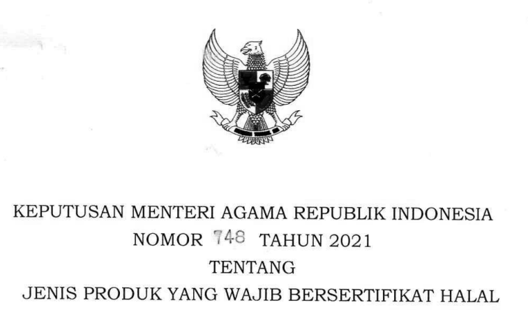 DAFTAR DAN JENIS PRODUK YANG WAJIB BERSERTIFIKAT HALAL BERDASARKAN KMA NOMOR TAHUN