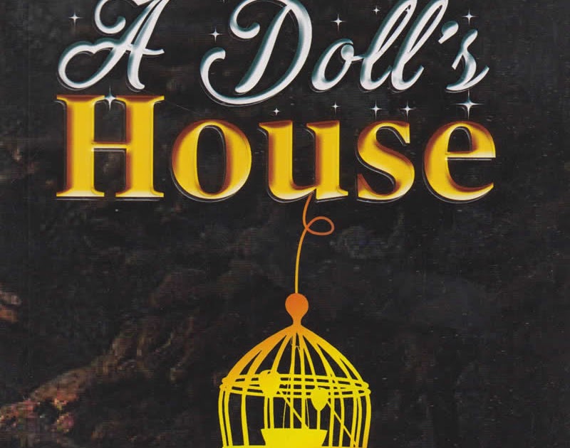 Irony and Symbolism As Used in A Doll's House
