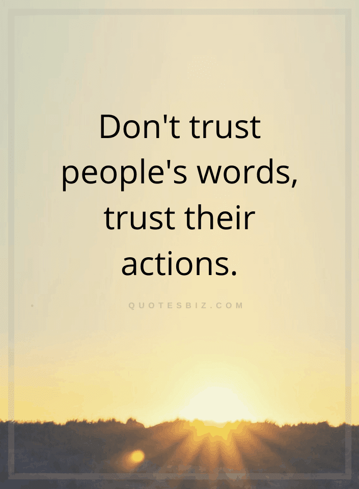 Do not trust people why i Trust Issues: