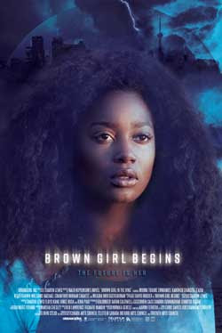 Brown Girl Begins (2017)