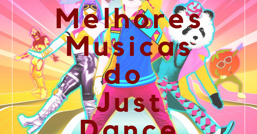 Just Dance 2019 (Multi) e as melhores músicas para agitar a sua
