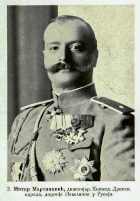 Mitar Martinovic, general Commandant of the Drina division, later delegated in Russia
