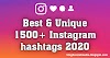 1500+ Best & Unique Instagram #Hashtags in 2020 | Instagram Hashtag to Increase Likes