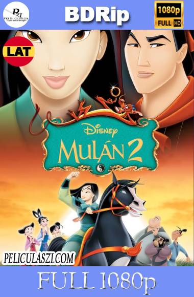 Mulan II (2004) Full HD BDRip 1080p Dual-Latino