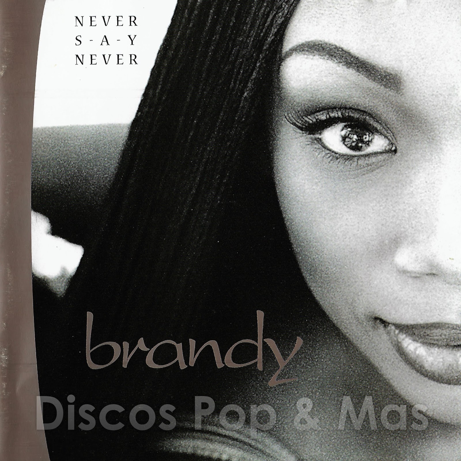 Discos Pop & Mas Brandy Never Say Never