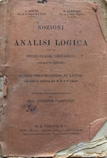 A. Santini, G. Campanini - Nozioni di Analisi Logica. Anno 1921. Tip. Ditta L. Cecchini, Roma