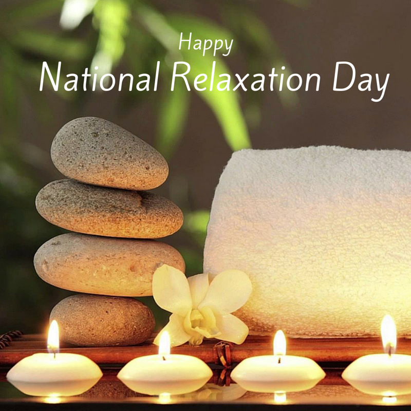National Relaxation Day Wishes Images - What’s up Today