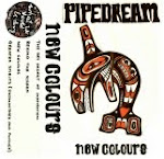 Pipedream - New Colours