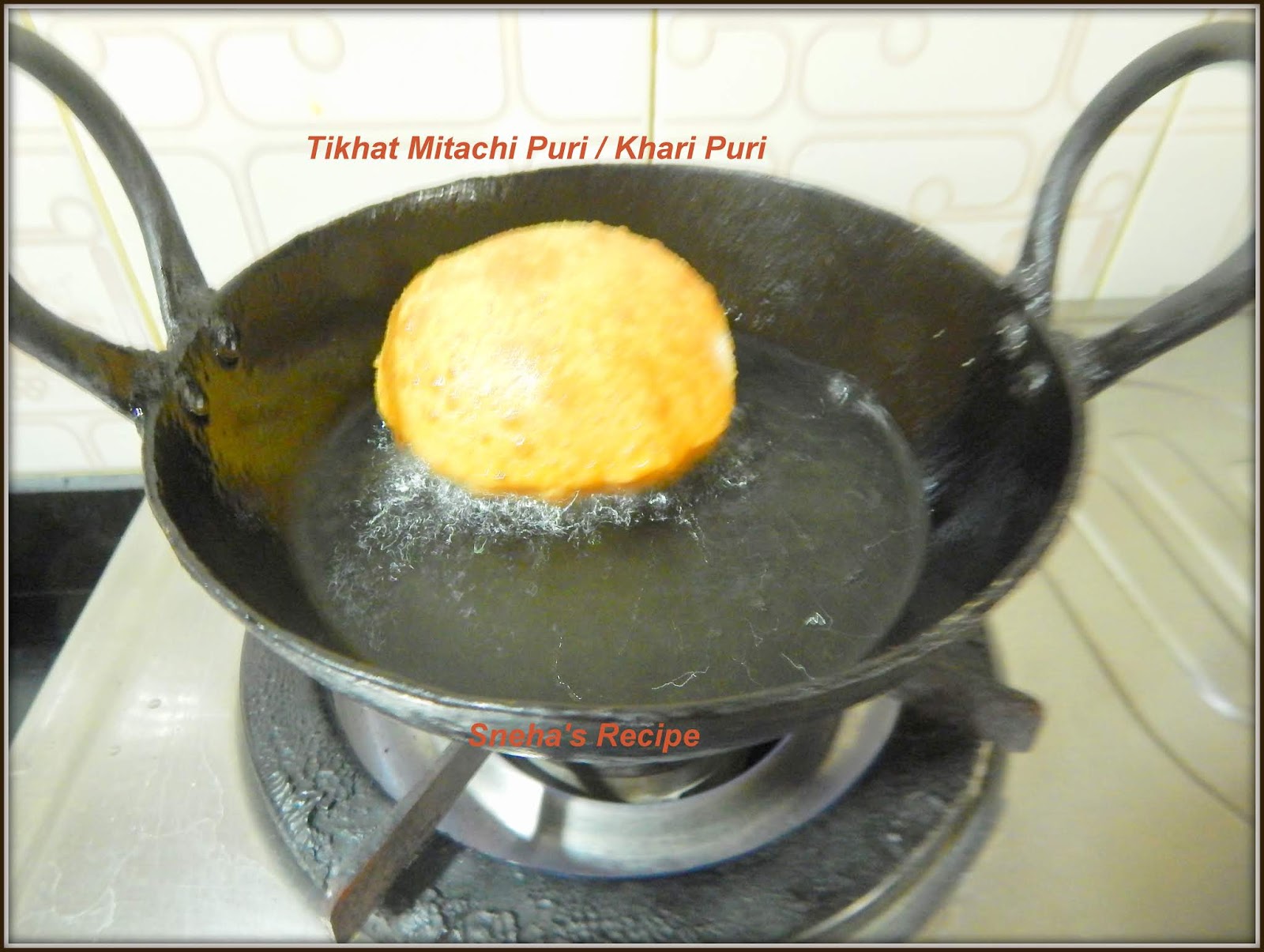 Tikhat Mitachi Puri / Khari Puri Sneha's Recipe