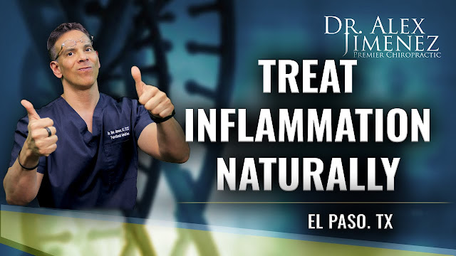 Dr. Alex Jimenez Podcast: How to Treat Inflammation Naturally Featured Image