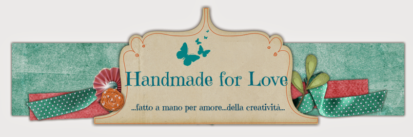 Handmade for Love