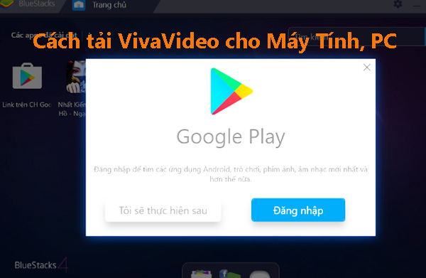 Cách Tải, Cài đặt VivaVideo trên máy tính, laptop chi tiết bằng hình ảnh  b