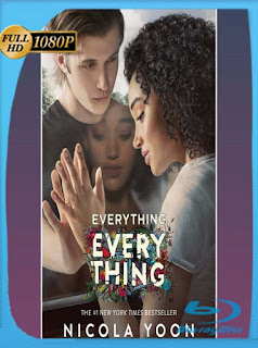 Everything, Everything (2017) HD [1080p] Latino [GoogleDrive]
