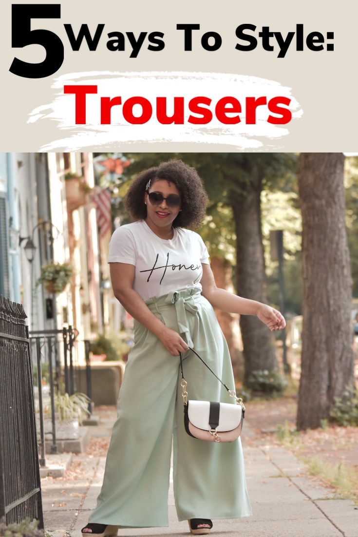 5 WAYS TO STYLE WIDE LEG TROUSERS | DIFFERENT WAYS TO STYLE TROUSER ...