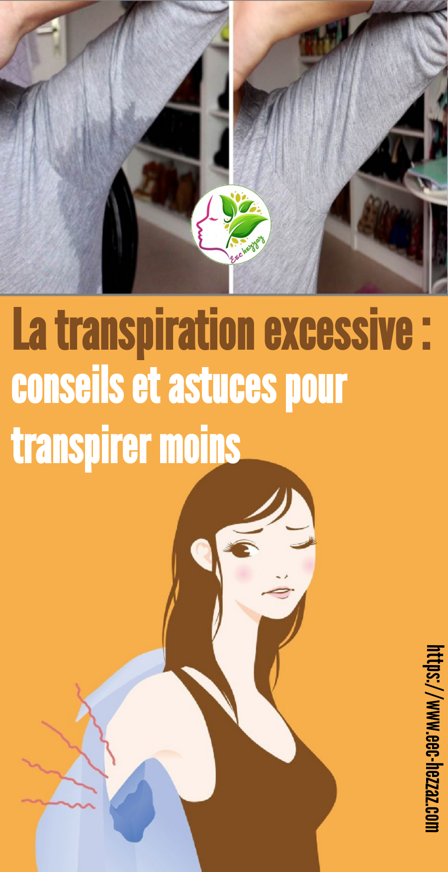 La transpiration excessive : conseils et astuces pour transpirer moins