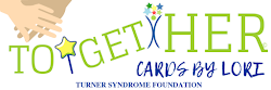 Cards for Turner Syndrome Fundraising