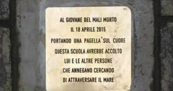 Diritti Umani Human Rights Migranti Una Pietra D Inciampo Per Il Ragazzo Affogato Con La Pagella Sul Cuore Posta Davanti Alla Scuola Che Avrebbe Voluto Frequentare