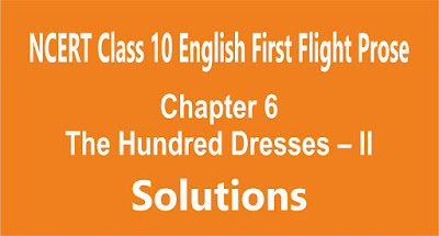 Chapter 6 The Hundred Dresses – II Chapter 6 The Hundred Dresses – II