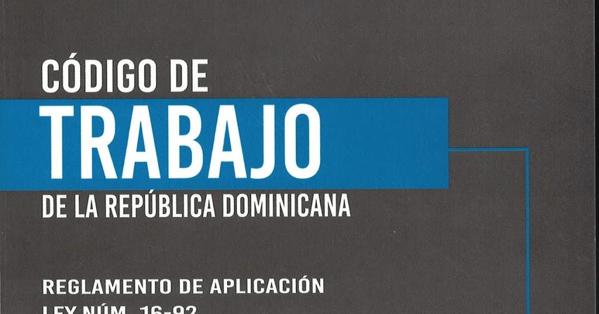 Boletín Nuevas Adquisiciones Biblioteca UNPHU Código de trabajo de la