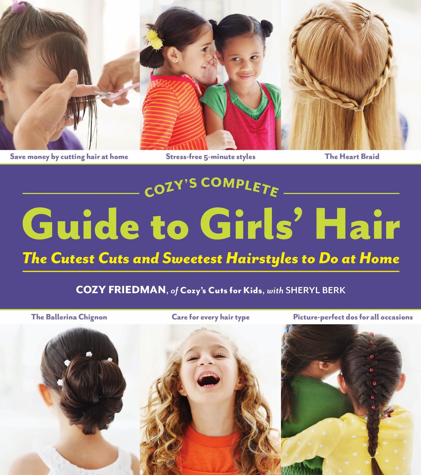 Cozy S Complete Guide To Girls Hair Annmarie John A