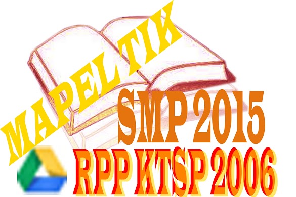 Download Rpp , Silabus , Pemetaan Sk Tik ,Promes ,Prota ,Kkm , Ki Dan
Kd Mapel Tik Smp Ktsp 2006