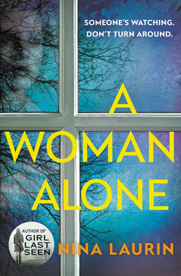 Review: A Woman Alone by Nina Laurin