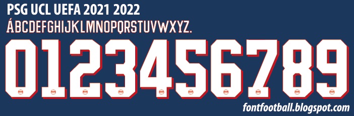 FONT FOOTBALL Font Vector PSG Paris Saint Germain UEFA UCL 2021 2022 kit