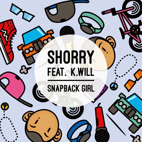 SESANG: Shorry(쇼리) – Snapback Girl 스냅백 걸 (Feat. K.Will(케이윌))