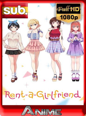 Rent A Girlfriend (2020) subtitulada HD [1080P] [GoogleDrive] RijoHD