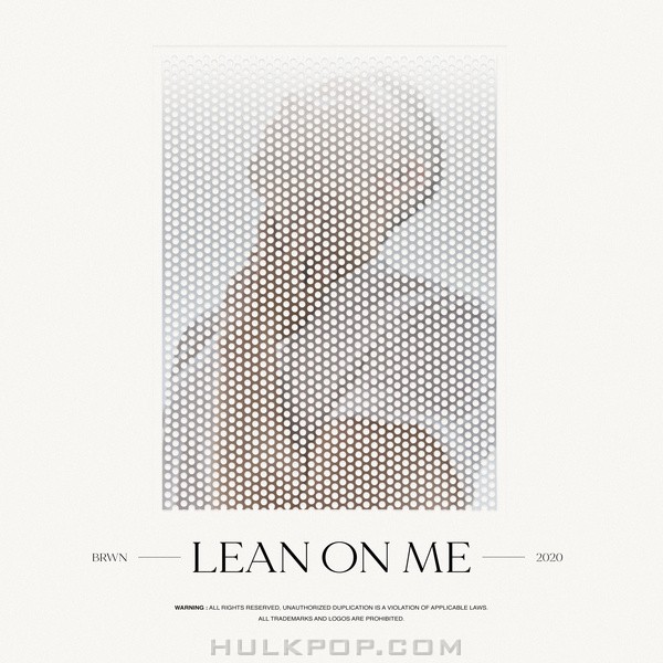 BRWN – Lean on me – EP