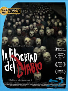 La Libertad del Diablo (2017) HD [1080p] Latino [GoogleDrive] SXGO