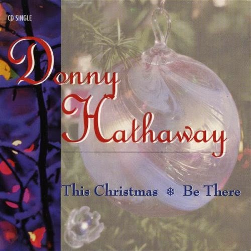 Soul 11 Music Second Listen "This Christmas" (Donny Hathaway)