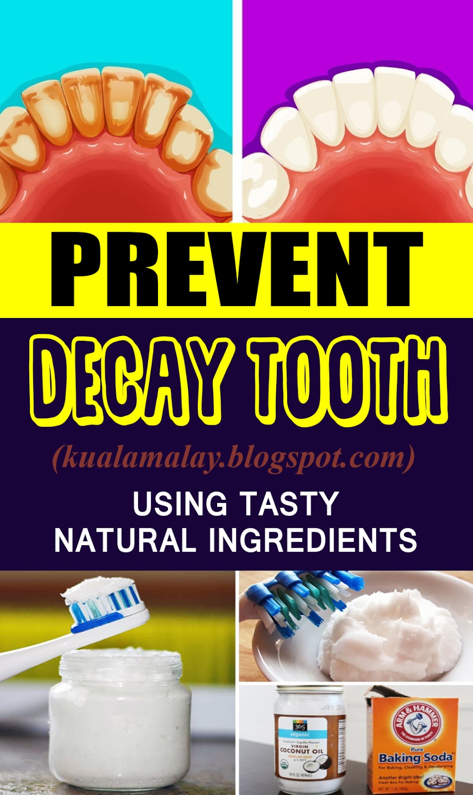 PREVENT TOOTH DECAY USING TASTY NATURAL INGREDIENTS
