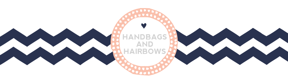 Handbags & Hair Bows