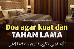 Doa agar kuat dan tahan lama ketika berhubungan dengan istri