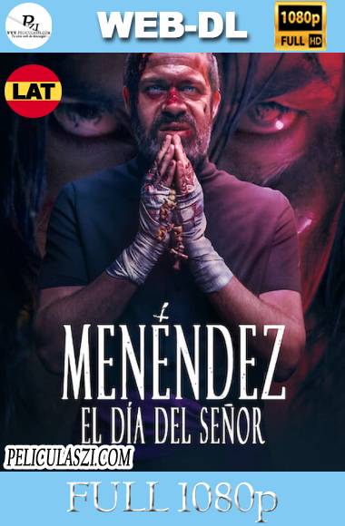 Menéndez: El día del Señor (2020) Full HD NF WEB-DL 1080p Latino