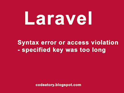 Laravel Syntax error or access violation