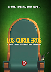 "LOS CURULEROS: estudios y observación del Poder Legislativo"