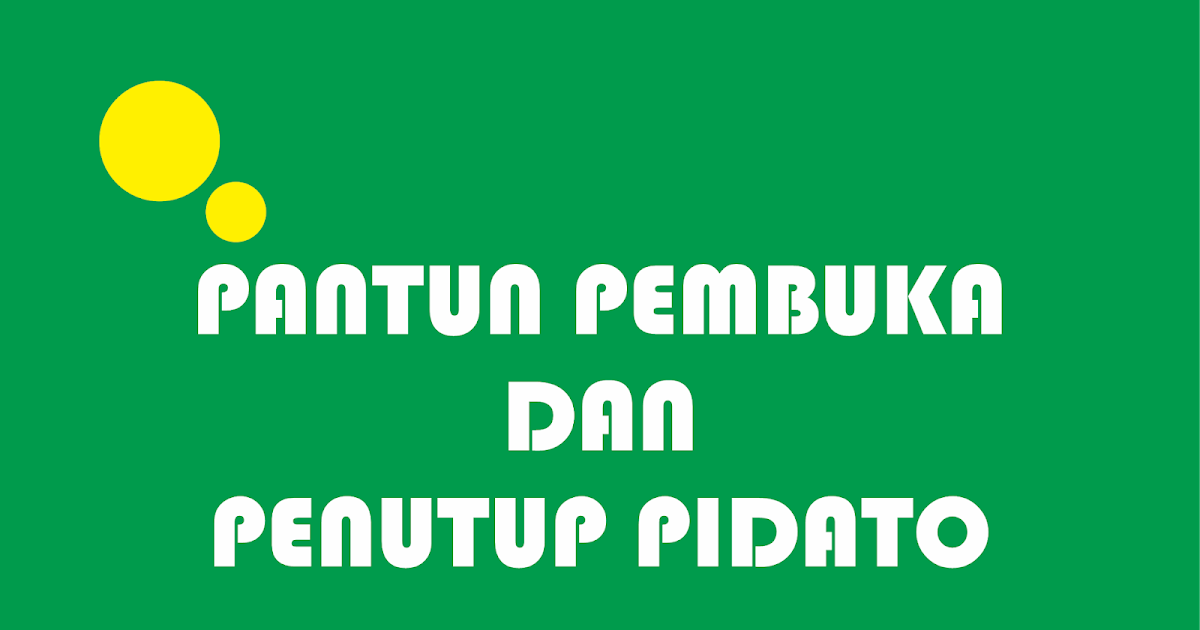 Pantun Pembuka Dan Penutup Salam Sirih berlipat sirih