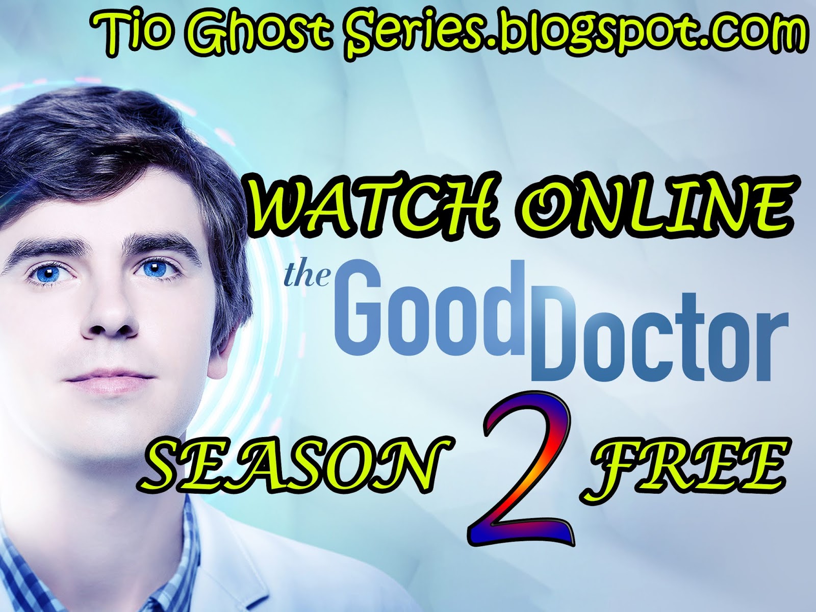 Watch The Good Doctor Season 2 Episode 8 English Free Online Updated Watch The Good Doctor Season 2 Episode 8 English Free Online Updated
