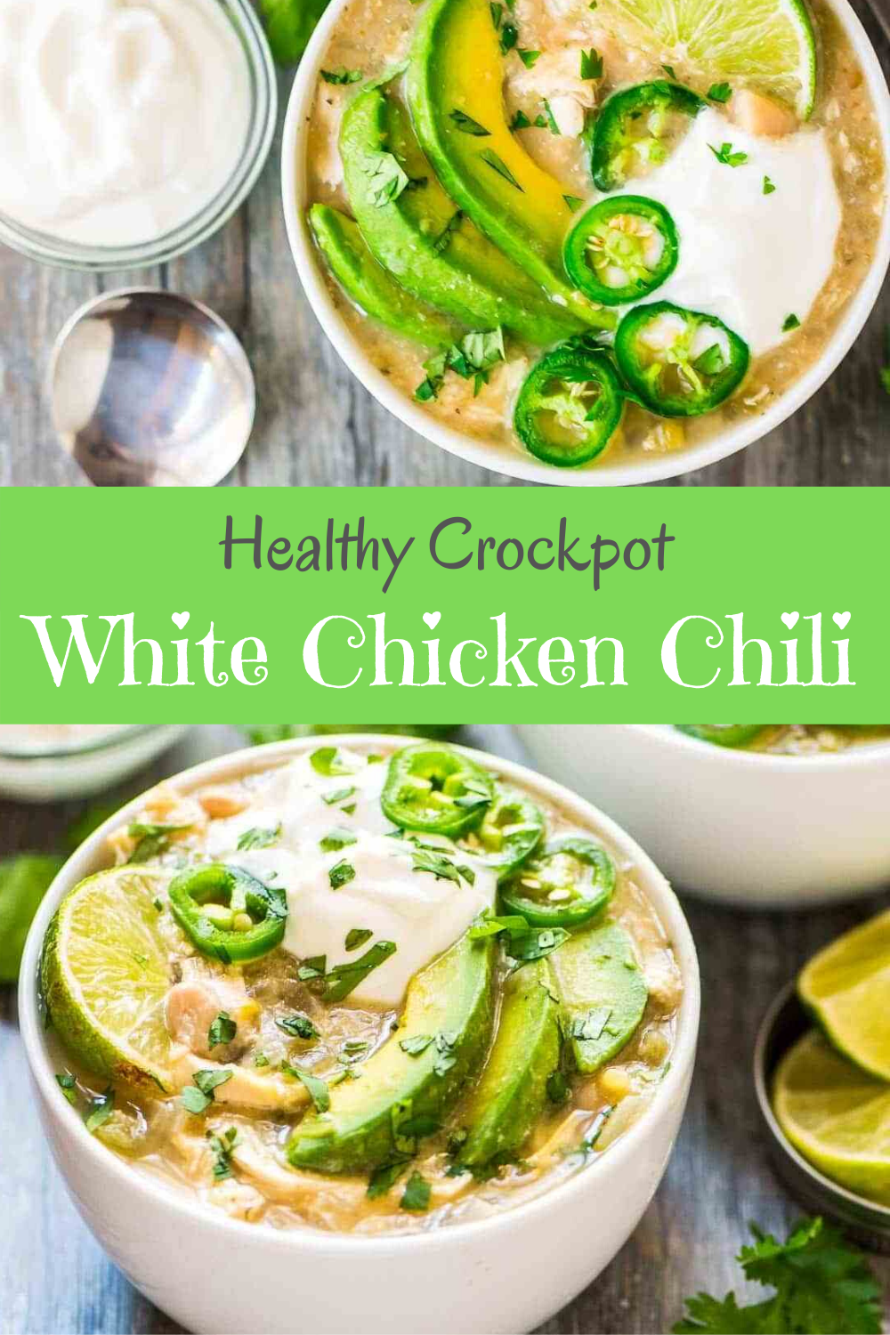 Healthy Crockpot White Chicken Chili