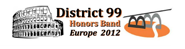 District 99 Honors Band - 2012 European Tour