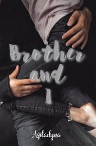 Brother And I by Aqiladyna Pdf Brother And I by Aqiladyna Pdf