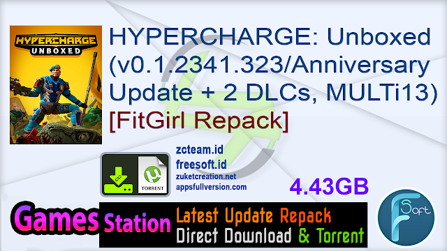 HYPERCHARGE Unboxed (v0.1.2341.323Anniversary Update + 2 DLCs, MULTi13) [FitGirl Repack]