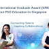 Singapore International Graduate Award (SINGA) for PhD Studies in Singapore – January 2022 intake