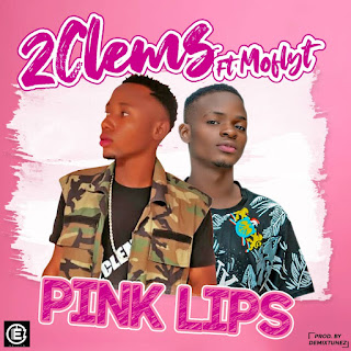 (New music) 2clemz ft moflyt - pink lips 